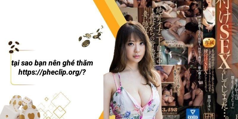 Tại Sao Bạn Nên Ghé Thăm Https://pheclip.org/?
