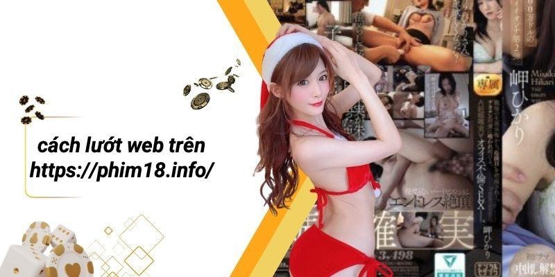 Cách Lướt Web Trên Https://phim18.info/
